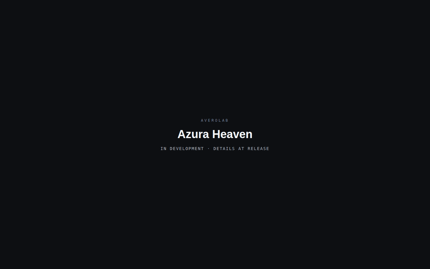 Azura Heaven placeholder card: project in development, details at release